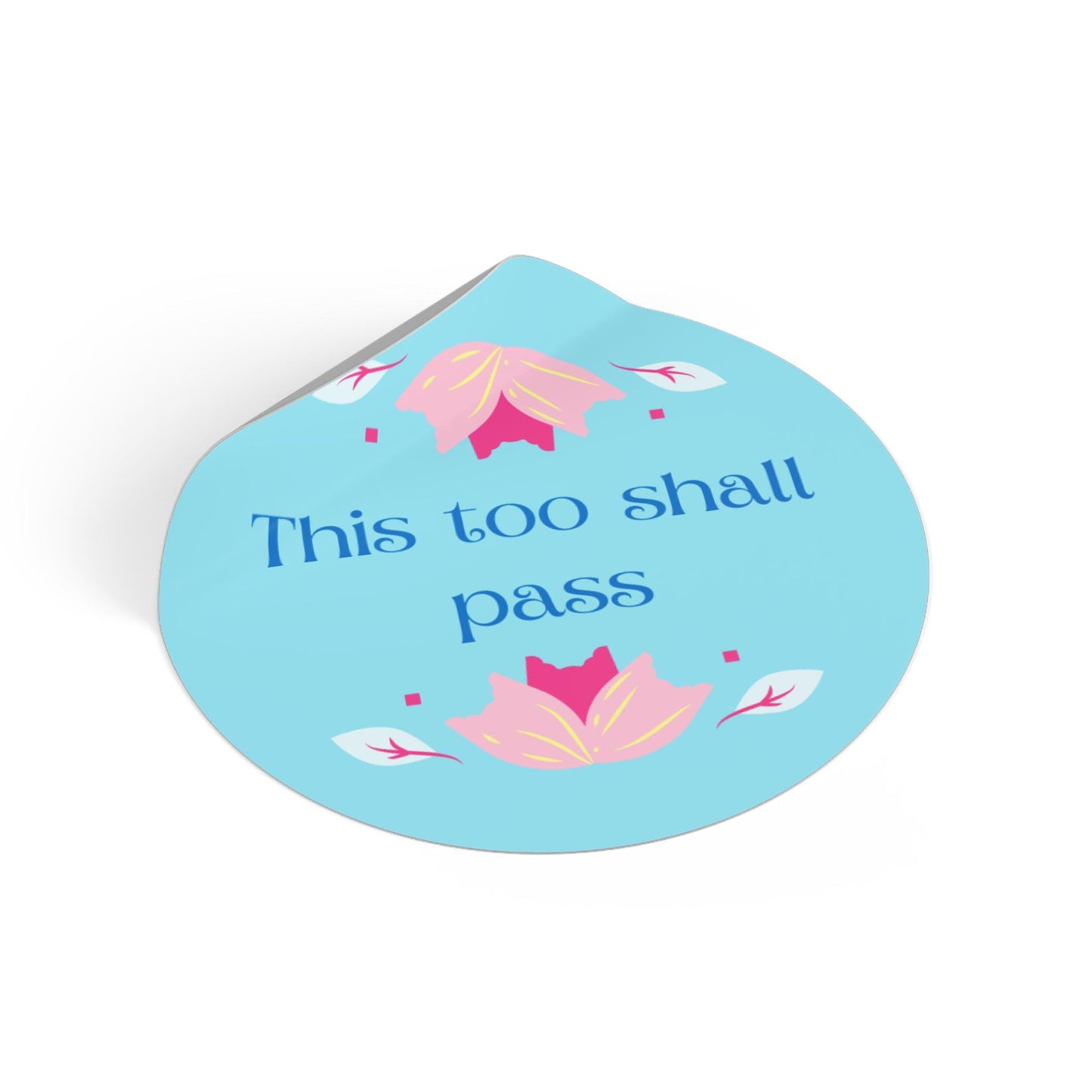 Positive Affirmation Stickers, Home Decor, Gift Idea, Selfcare - Round Vinyl Stickers