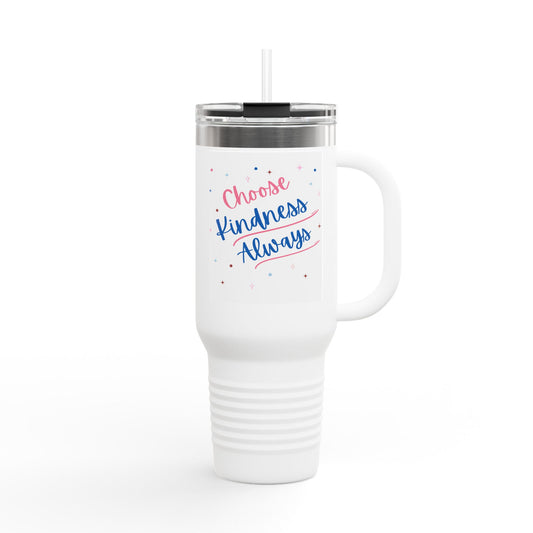 Choose Kindness Insulated Travel Mug - 40oz | Perfect for Coffee Lovers & On-the-Go Lifestyle