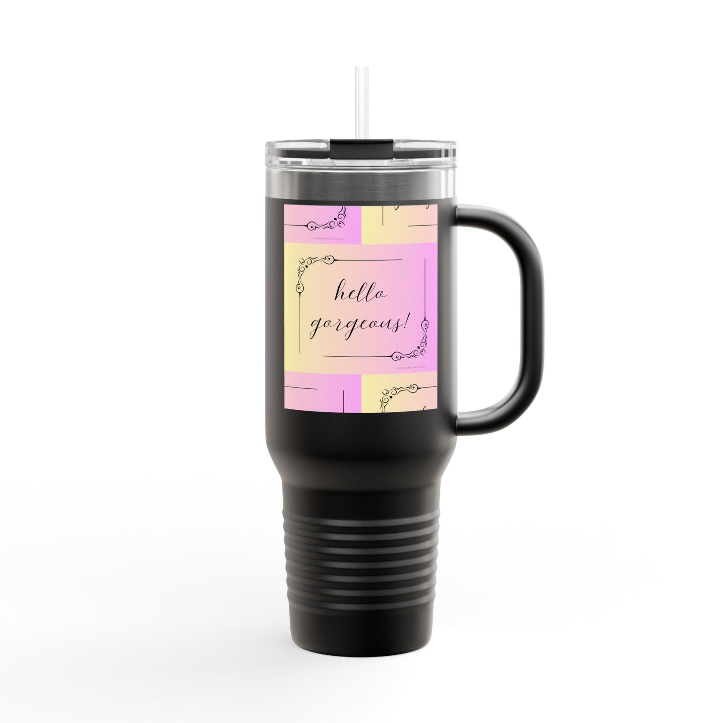 Hello Gorgeous Insulated Travel Mug - 40oz Stylish Drinkware for On-the-Go