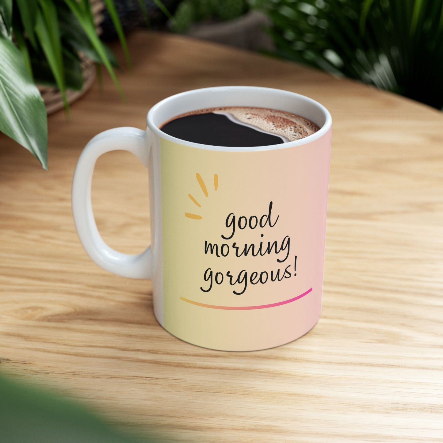 Good Morning Gorgeous Mug - 11oz & 15oz Colorful Coffee Cup