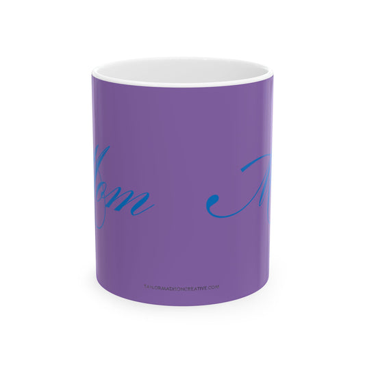 Custom Mom Ceramic Mug - Stylish Purple Design